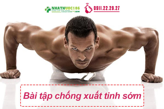 Các bài tập chống xuất tinh sớm